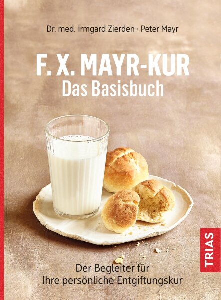 F.X. Mayr - Kur Das Basisbuch